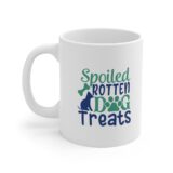 "Spoiled Rotten Dog Treats" - Funny Double Sided Print - White Ceramic Mug 11oz