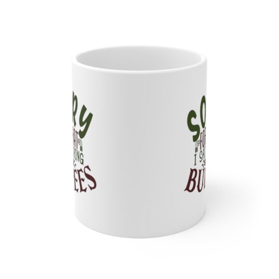 "Sorry for what I said during Burpees" - Funny Double Sided Print - White Ceramic Mug 11oz - Image 2