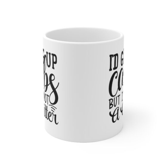 "I'd Give Up Carbs but I'm Not a Quitter" - Funny Double Sided Print - White Ceramic Mug 11oz - Image 2