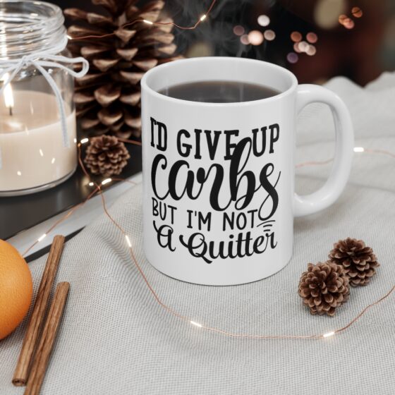 "I'd Give Up Carbs but I'm Not a Quitter" - Funny Double Sided Print - White Ceramic Mug 11oz - Image 4