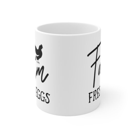 "Farm Fresh Eggs" - Funny Double Sided Print - White Ceramic Mug 11oz - Image 2