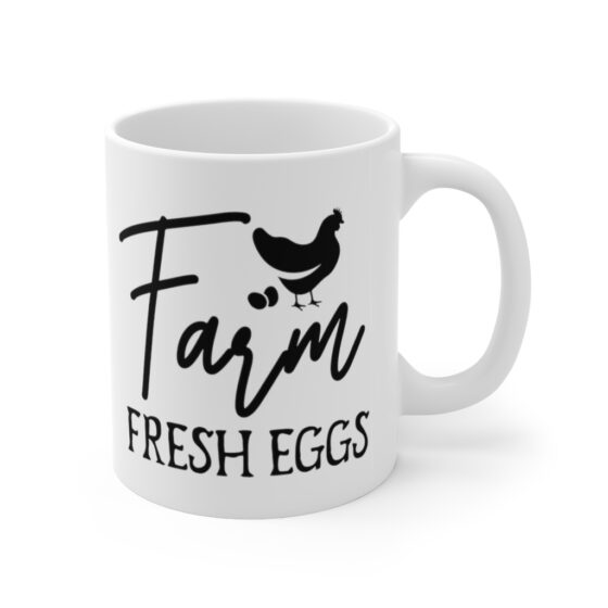 "Farm Fresh Eggs" - Funny Double Sided Print - White Ceramic Mug 11oz - Image 3