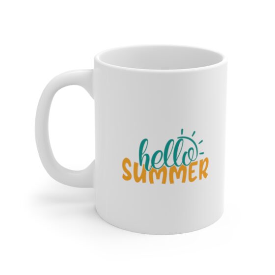 "Hello Summer" - Funny Double Sided Print - White Ceramic Mug 11oz