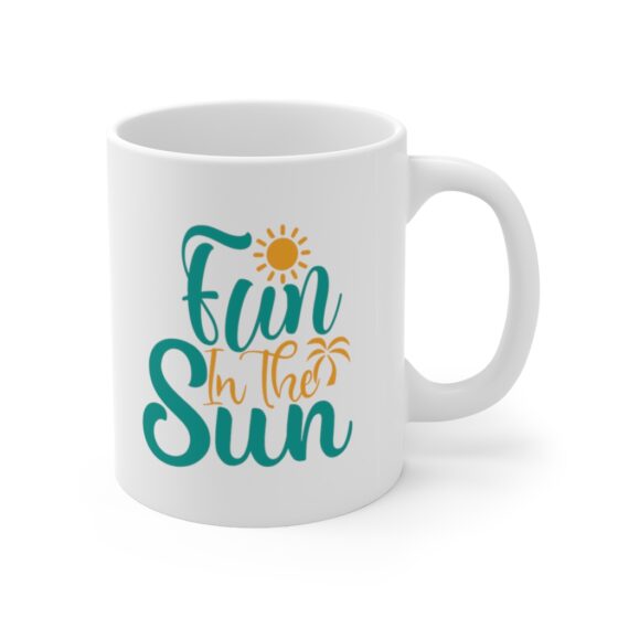 "Fun in the Sun" - Funny Double Sided Print - White Ceramic Mug 11oz - Image 3