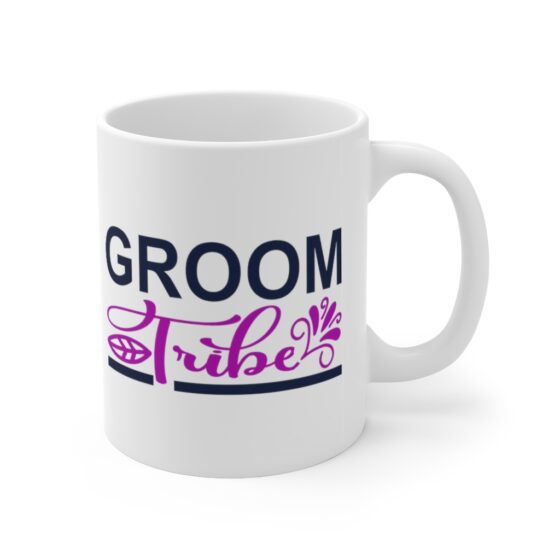 "Groom Tribe" - Funny Double Sided Print - White Ceramic Mug 11oz - Image 3