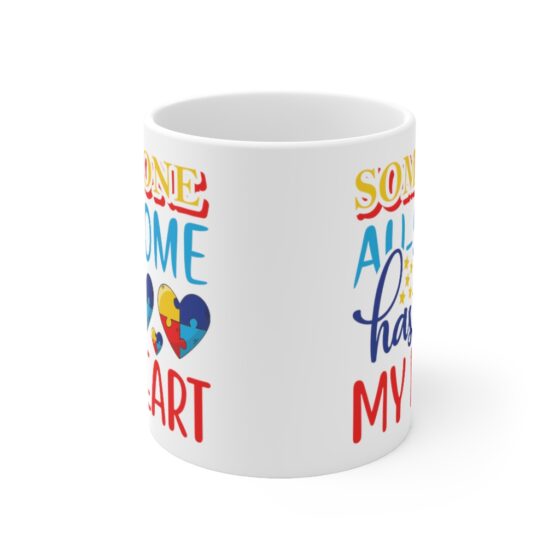 "Someone AU-Some has my Heart" - Funny Double Sided Print - White Ceramic Mug 11oz - Image 2