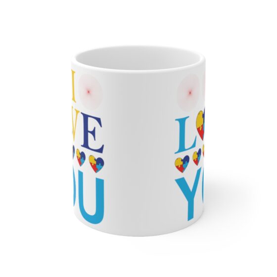 "I Love You" - Funny Double Sided Print - White Ceramic Mug 11oz - Image 2