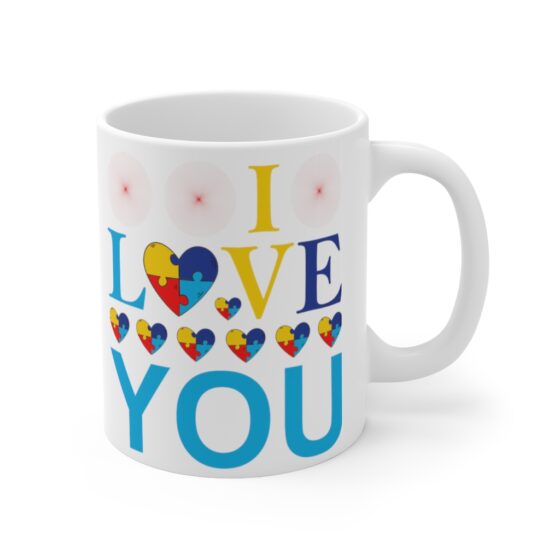 "I Love You" - Funny Double Sided Print - White Ceramic Mug 11oz - Image 3