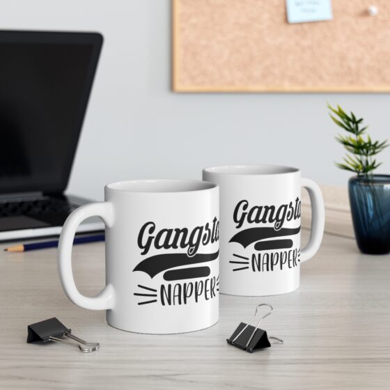 "Gangsta Napper" - Funny Double Sided Print - White Ceramic Mug 11oz - Image 5