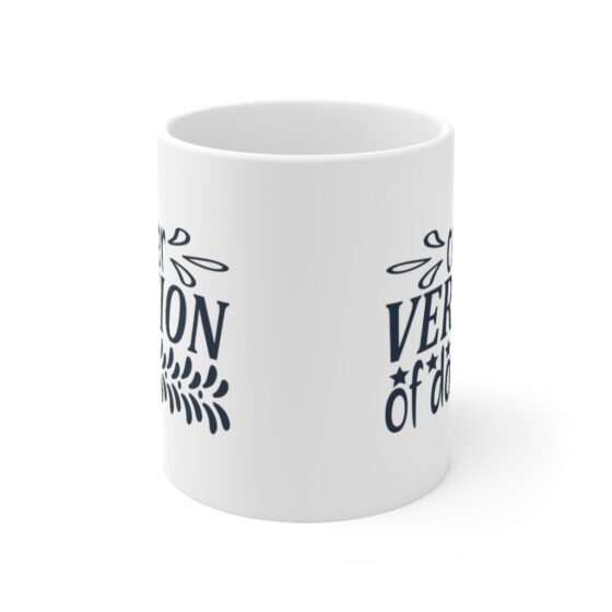 "Cuter Version of Dad" - Funny Double Sided Print - White Ceramic Mug 11oz - Image 2