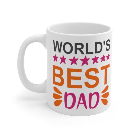 "World's Best Dad" - Funny Double Sided Print - White Ceramic Mug 11oz