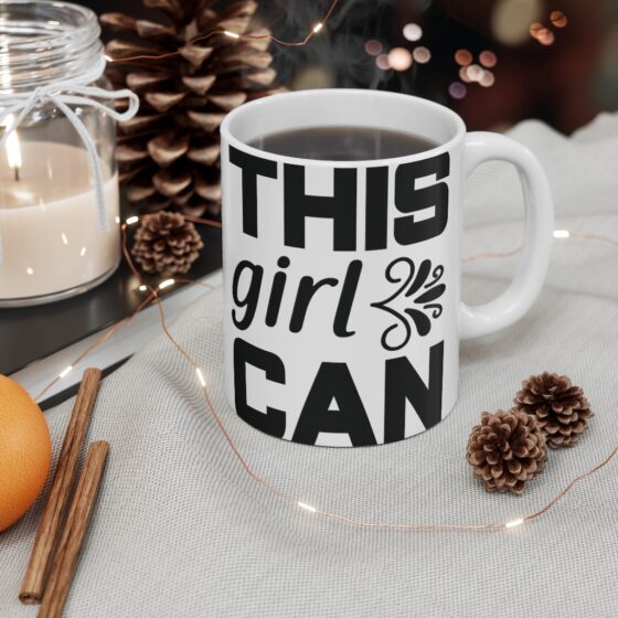 "This Girl Can" - Funny Double Sided Print - White Ceramic Mug 11oz - Image 4