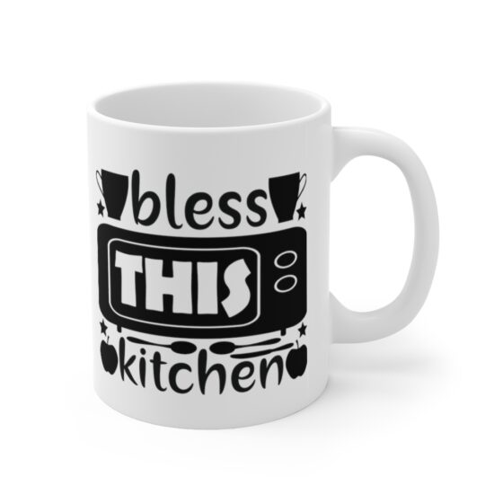 "Bless this Kitchen" - Funny Double Sided Print - White Ceramic Mug 11oz - Image 3