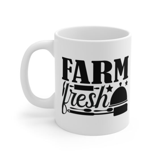 "Farm Fresh" - Funny Double Sided Print - White Ceramic Mug 11oz