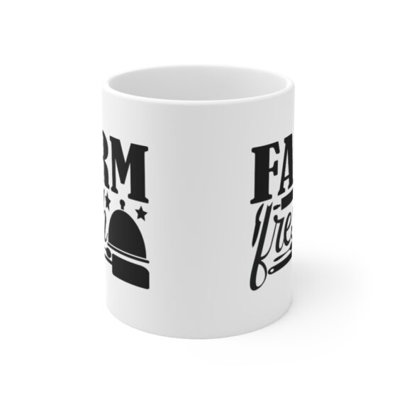 "Farm Fresh" - Funny Double Sided Print - White Ceramic Mug 11oz - Image 2