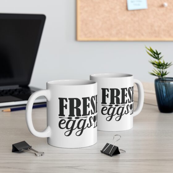 "Fresh Eggs" - Funny Double Sided Print - White Ceramic Mug 11oz - Image 5