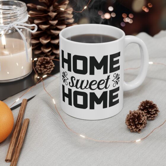 "Home Sweet Home" - Funny Double Sided Print - White Ceramic Mug 11oz - Image 4