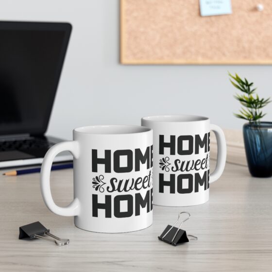 "Home Sweet Home" - Funny Double Sided Print - White Ceramic Mug 11oz - Image 5