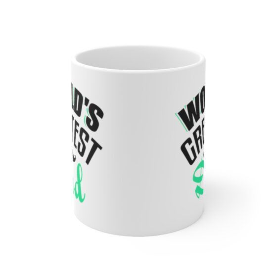 "World's Greatest Dad" - Funny Double Sided Print - White Ceramic Mug 11oz - Image 2