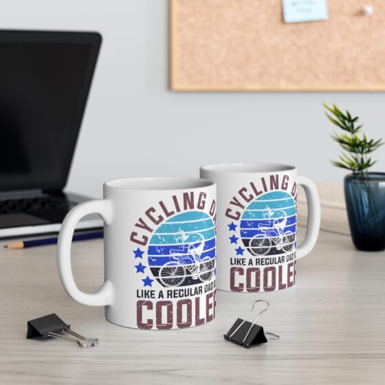 "Cycling Dad Like A Regular Dad But Cooler" - Funny Double Sided Print - White Ceramic Mug 11oz - Image 5