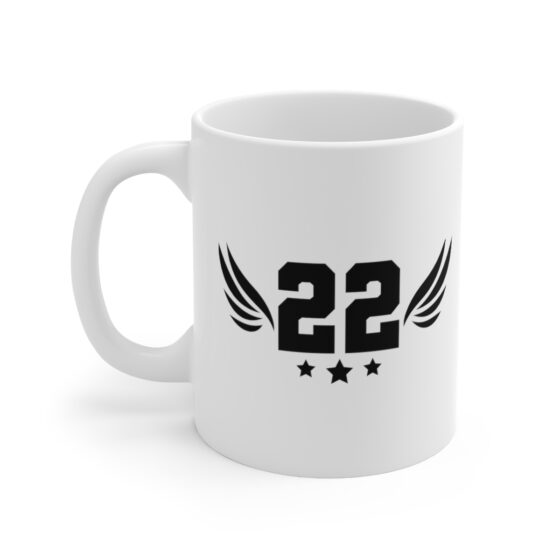 "22" - Funny Double Sided Print - White Ceramic Mug 11oz