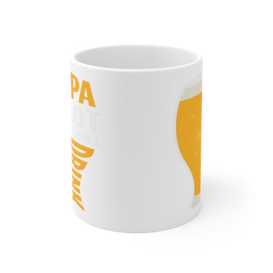 "IPA Lot When I Drink" - Funny Double Sided Print - White Ceramic Mug 11oz - Image 2