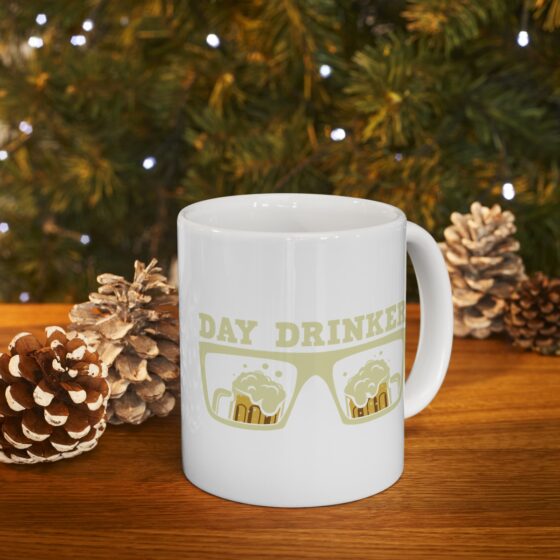 "Day Drinker" - Funny Double Sided Print - White Ceramic Mug 11oz - Image 9