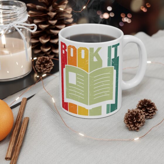 "Book It" - Funny Double Sided Print - White Ceramic Mug 11oz - Image 4