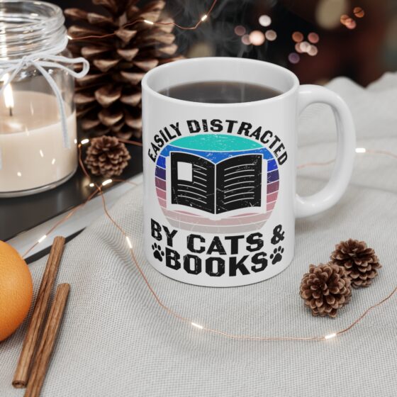 "Easily Distracted by Cats and Books" - Funny Double Sided Print - White Ceramic Mug 11oz - Image 4