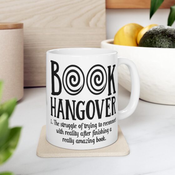 "Book Hangover" - Funny Double Sided Print - White Ceramic Mug 11oz - Image 7