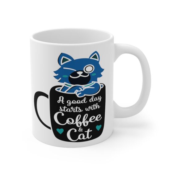 "A Good Day Starts with Coffee and Cat" - Funny Double Sided Print - White Ceramic Mug 11oz - Image 3