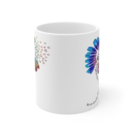 "In a World where You can be Anything Be Kind" - Funny Double Sided Print - White Ceramic Mug 11oz - Image 2