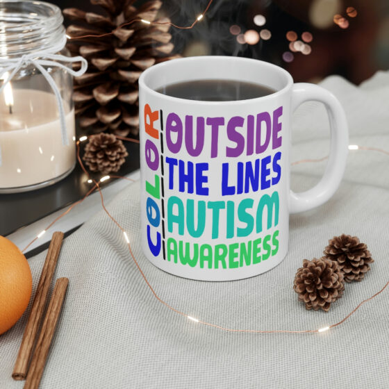 "Color Outside the Lines Autism Awareness" - Funny Double Sided Print - White Ceramic Mug 11oz - Image 4