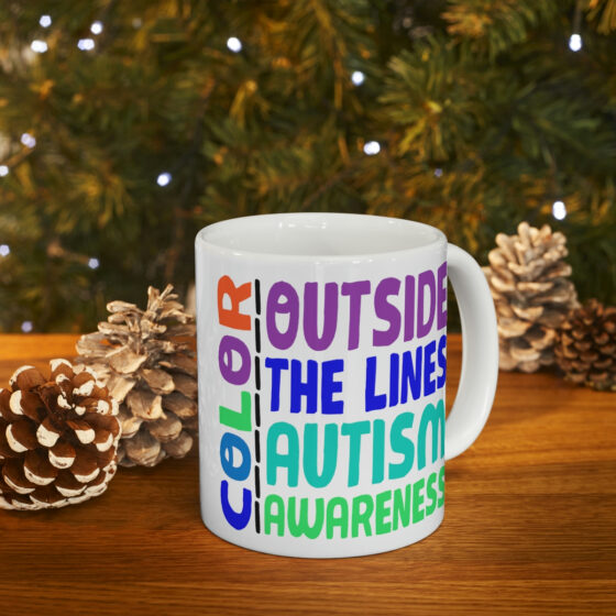 "Color Outside the Lines Autism Awareness" - Funny Double Sided Print - White Ceramic Mug 11oz - Image 9