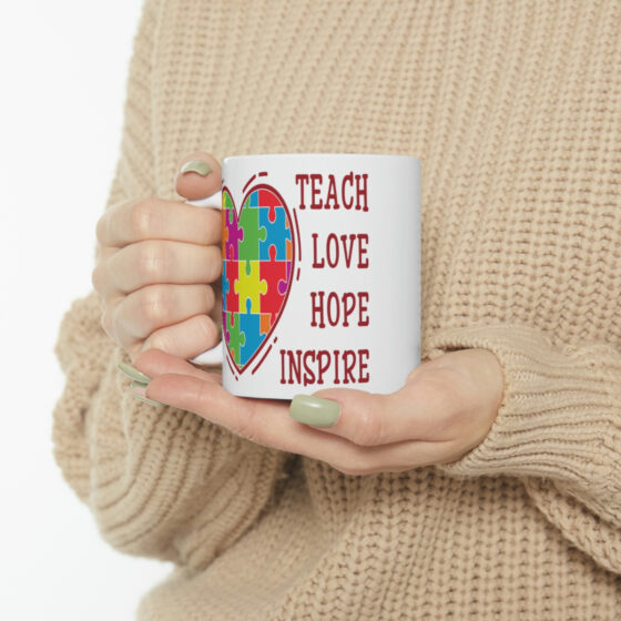 "Teach Love Hope Inspire" - Funny Double Sided Print - White Ceramic Mug 11oz - Image 10