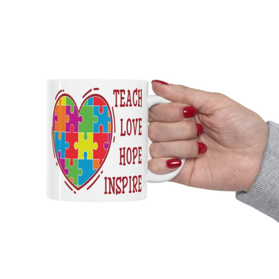 "Teach Love Hope Inspire" - Funny Double Sided Print - White Ceramic Mug 11oz - Image 12