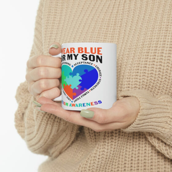 "I Wear Blue For My Son Autism Awareness" - Funny Double Sided Print - White Ceramic Mug 11oz - Image 10