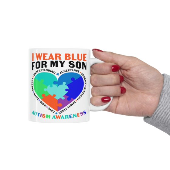 "I Wear Blue For My Son Autism Awareness" - Funny Double Sided Print - White Ceramic Mug 11oz - Image 12