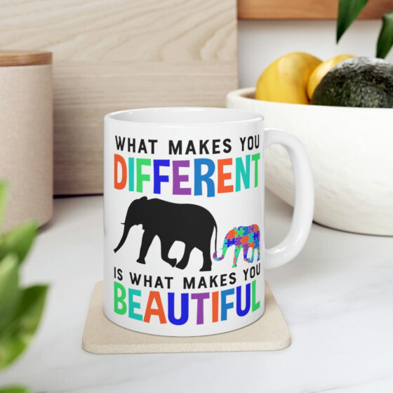 "What Makes You Different is What Makes You Beautiful" - Funny Double Sided Print - White Ceramic Mug 11oz - Image 7