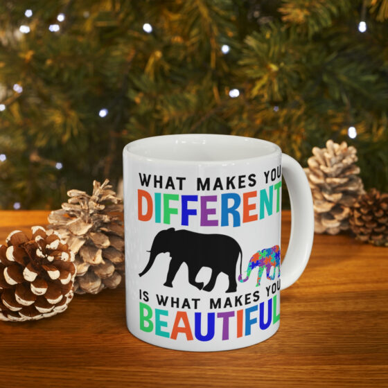 "What Makes You Different is What Makes You Beautiful" - Funny Double Sided Print - White Ceramic Mug 11oz - Image 9