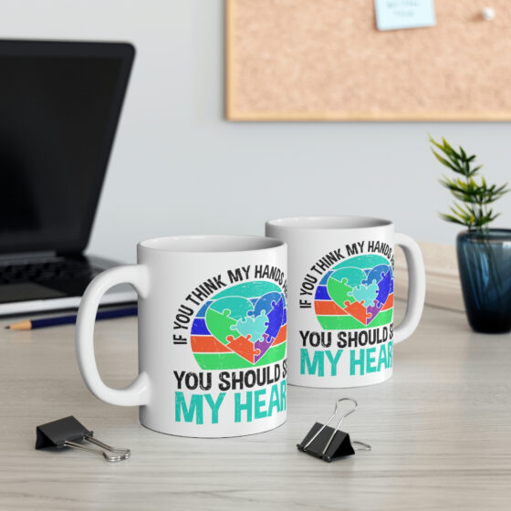 "If You Think My Hearts are Full You Should See My Heart" - Funny Double Sided Print - White Ceramic Mug 11oz - Image 5