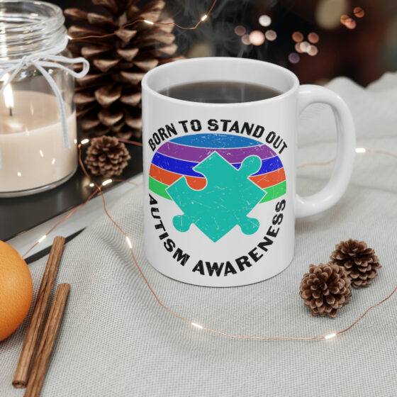 "Born to Stand Out Autism Awareness" - Funny Double Sided Print - White Ceramic Mug 11oz - Image 4