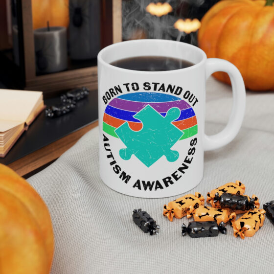 "Born to Stand Out Autism Awareness" - Funny Double Sided Print - White Ceramic Mug 11oz - Image 6