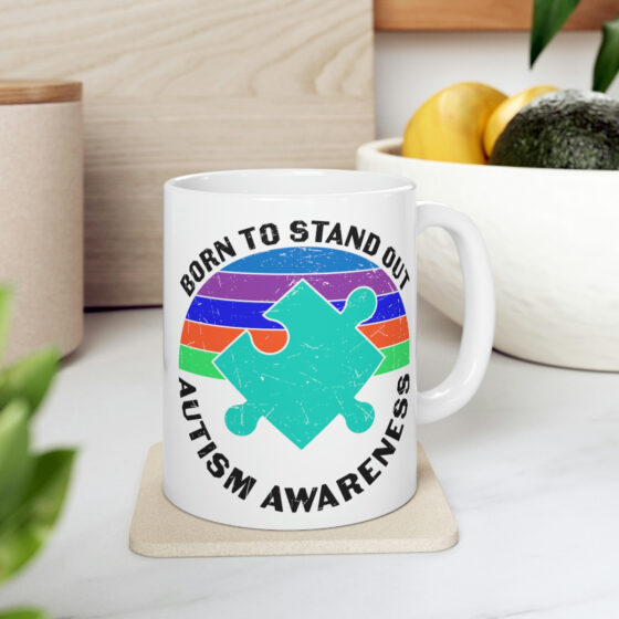 "Born to Stand Out Autism Awareness" - Funny Double Sided Print - White Ceramic Mug 11oz - Image 7