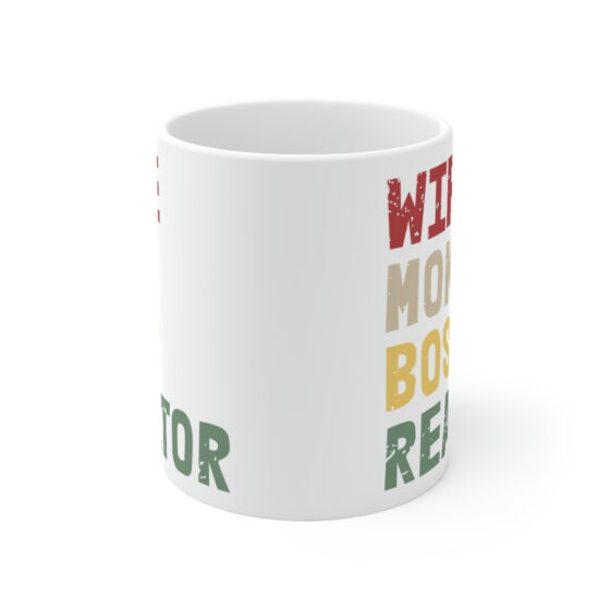 "Wife Mom Boss Realtor" - Funny Double Sided Print - White Ceramic Mug 11oz - Image 2