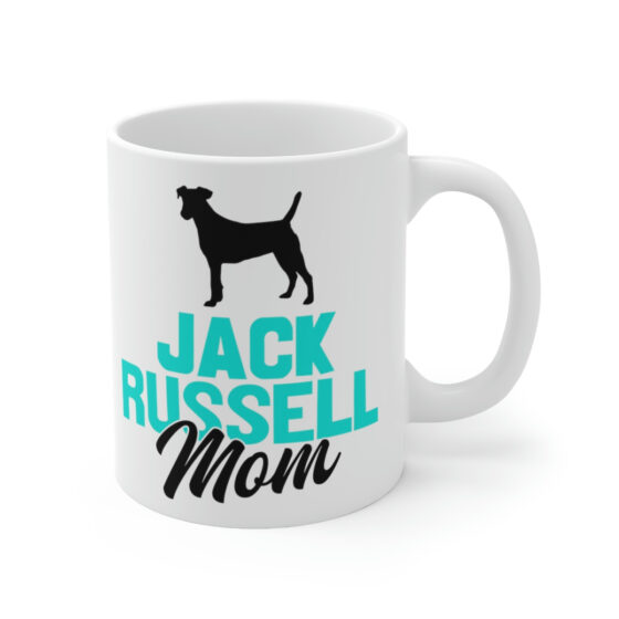 "Jack Russell Mom" - Funny Double Sided Print - White Ceramic Mug 11oz - Image 3