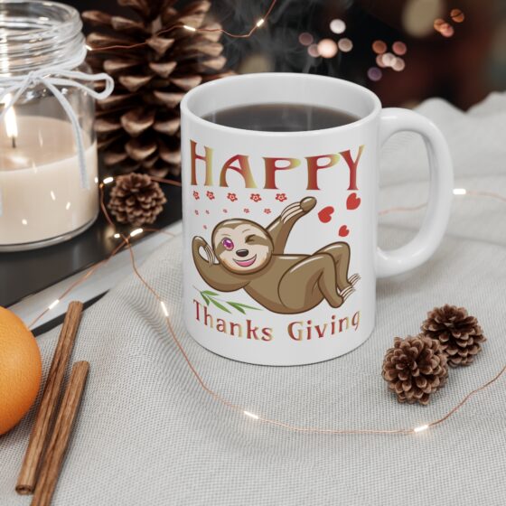 "Happy Thanks Giving" - Funny Double Sided Print - White Ceramic Mug 11oz - Image 4