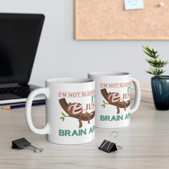 "I'm Not Sleeping I'm Just Brain AFK" - Funny Double Sided Print - White Ceramic Mug 11oz - Image 5