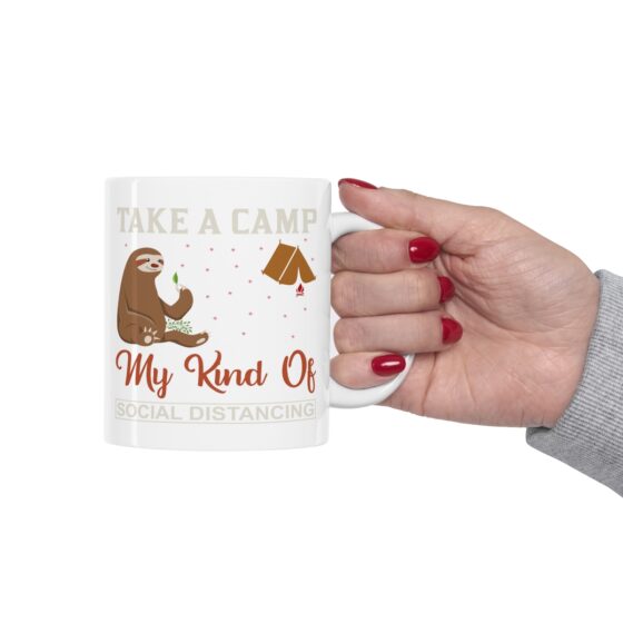 "Take a Camp My Kind of Social Distancing" - Funny Double Sided Print - White Ceramic Mug 11oz - Image 12
