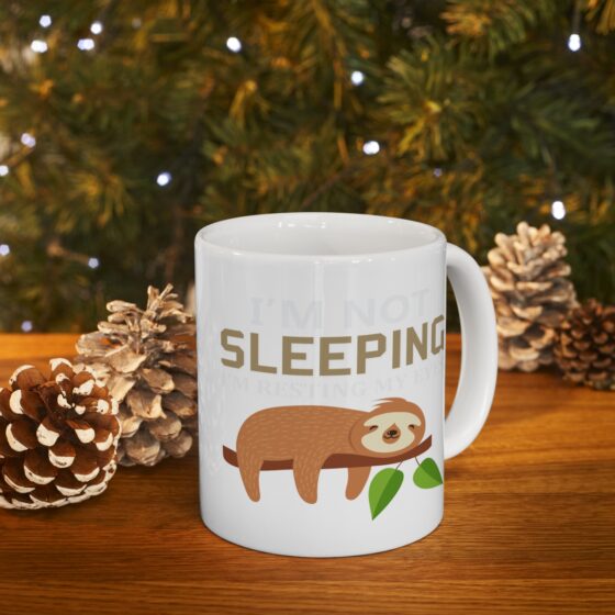 "I'm Not Sleeping I'm Resting My Eyes" - Funny Double Sided Print - White Ceramic Mug 11oz - Image 9